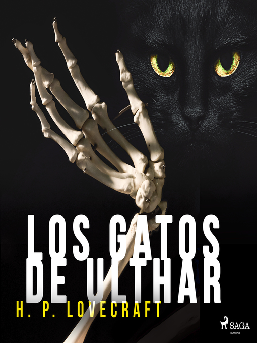 Title details for Los gatos de Ulthar--Dramatizado by H. P. Lovecraft - Available